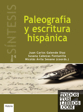 Paleografía y escritura hispánica