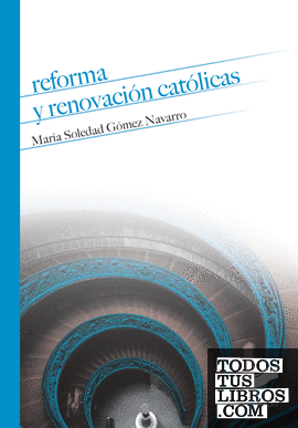 Reforma y renovación católicas