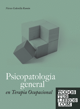 Psicopatología general en Terapia Ocupacional