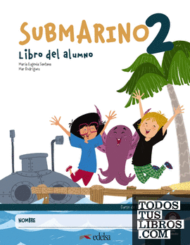 Submarino 2. Pack: libro del alumno + cuaderno de actividades
