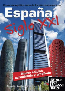España siglo XXI