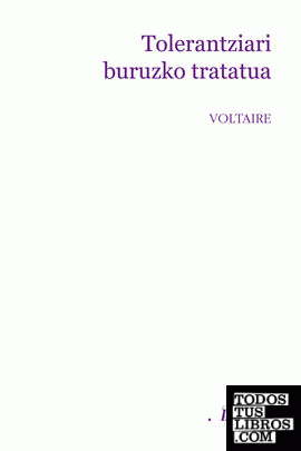 Tolerantziari buruzko tratatua Tolerantziari buruzko tratatua