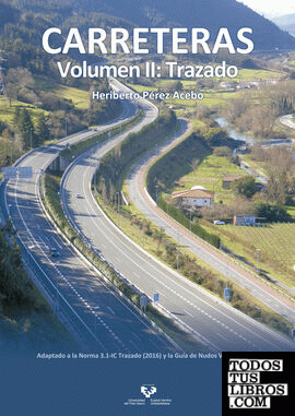 Carreteras. Volumen II: Trazado