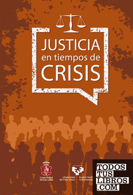 Justicia en tiempos de crisis