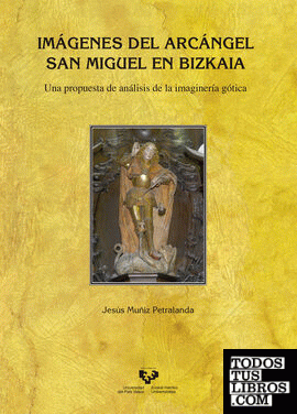 Imágenes del Arcángel San Miguel en Bizkaia