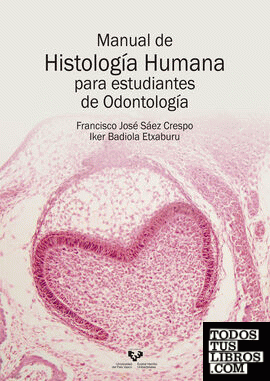 Manual de histología humana para estudiantes de odontología