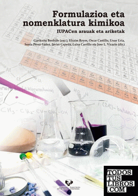 Formulazioa eta nomenklatura kimikoa. IUPACen arauak eta ariketak