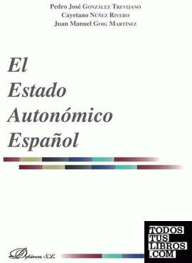 El Estado Autonómico Español