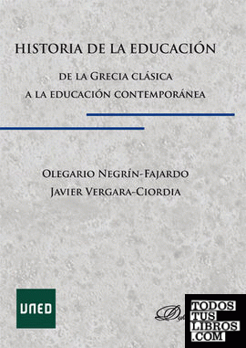 Historia de la Educación. De la Grecia Clásica a la Educación Contemporánea