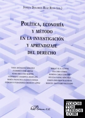 Política, economía y método en la investigación y aprendizaje del derecho