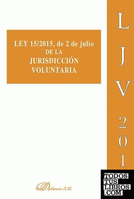 Ley 15/2015, de 2 de julio de la Jurisdicción Voluntaria