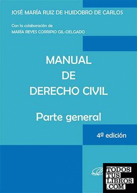 Manual de Derecho Civil. Parte general