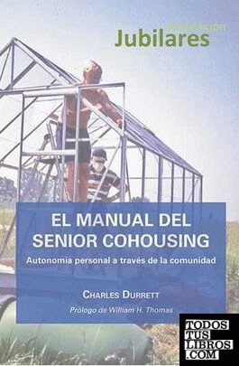El Manual del Senior Cohousing