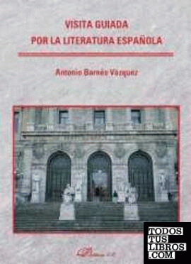 Visita guiada por la literatura española
