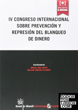 IV Congreso Internacional sobre prevención y represión del blanqueo de dinero