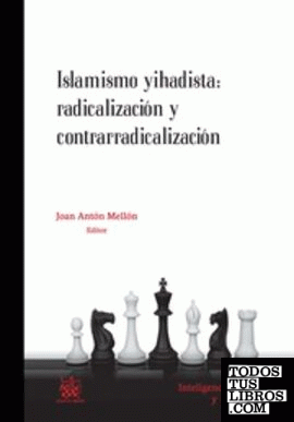 Islamismo Yihadista: radicalización y contrarradicalización