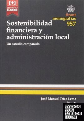 Sostenibilidad Financiera y Administración Local. Un Estudio Comparado