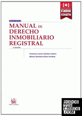 Manual de Derecho Inmobiliario Registral 3ª Edición 2014