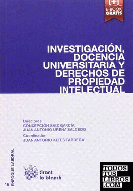 Investigación, Docencia Universitaria y Derechos de Propiedad Intelectual
