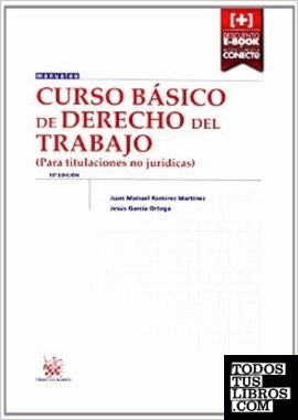 Curso Básico de Derecho del Trabajo (Para titulaciones no jurídicas) 10ª Edición 2014