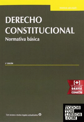 Derecho Constitucional Normativa básica 2ª Edición 2015