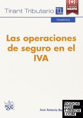 Las Operaciones de Seguro en el IVA