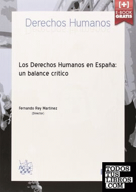 Los Derechos Humanos en España: Un Balance Crítico