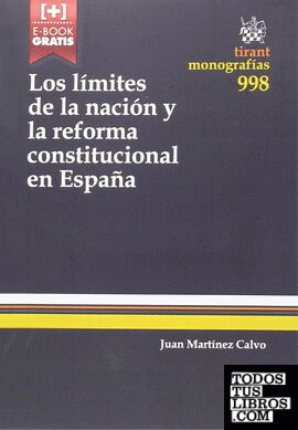 Los Límites de la Nación y la Reforma Constitucional en España