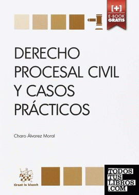 Derecho Procesal Civil y Casos Prácticos