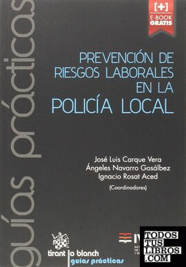 Prevención de Riesgos Laborales en la Policía Local