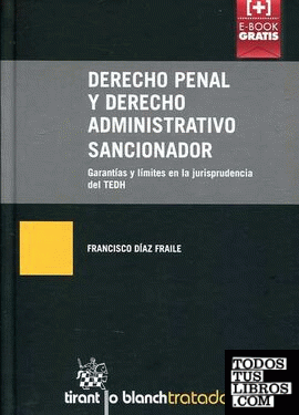 Derecho Penal y Derecho Administrativo sancionador