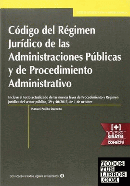 Código del Régimen Jurídico de las Administraciones Públicas y de Procedimiento Administrativo Con Jurisprudencia