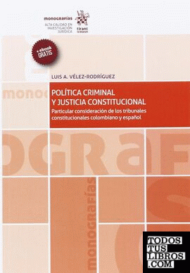 Política Criminal y Justicia Constitucional