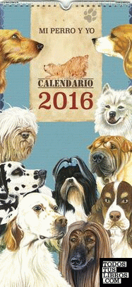 Mi perro y yo calendario 2016