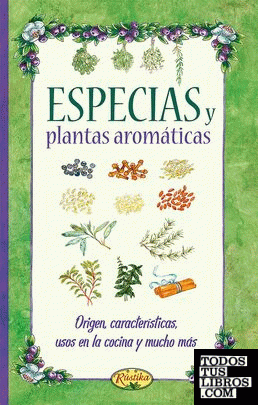Especias y plantas aromaticas