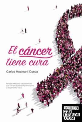 CANCER TIENE CURA,EL