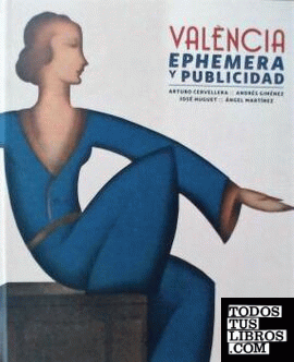 València.Ephemera y publicidad