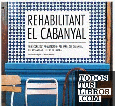 Rehabilitant El Cabanyal.