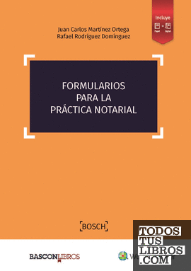 Formularios para la práctica notarial