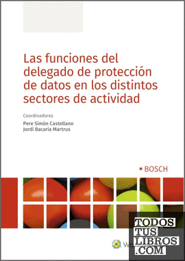 Las funciones del delegado de protección de datos en los distintos sectores de actividad
