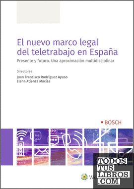 El nuevo marco legal del teletrabajo en España