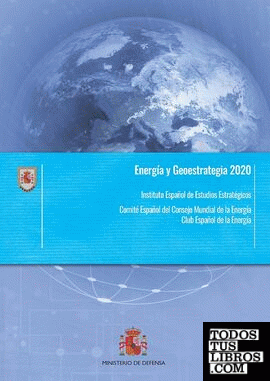 Energía y geoestrategia 2020