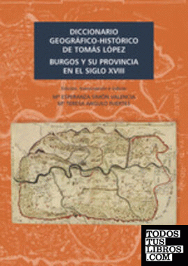 Diccionario geográfico-histórico de Tomás López.