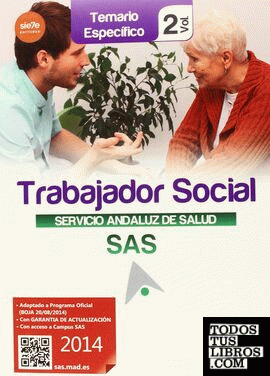 Trabajadores Sociales del Servicio Andaluz de Salud. Temario específico vol 2