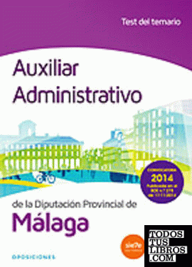 Auxiliar administrativo de la Diputación de Málaga. Test del Temario