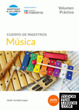 Cuerpo de Maestros Música. Volumen Práctico