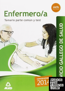 Enfermero/a del Servicio Gallego de Salud. Temario parte común y test