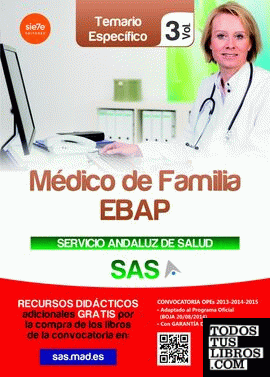 Médico de Familia EBAP del Servicio Andaluz de Salud. Temario específico vol 3