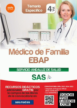 Médico de Familia EBAP del Servicio Andaluz de Salud. Temario específico vol 4