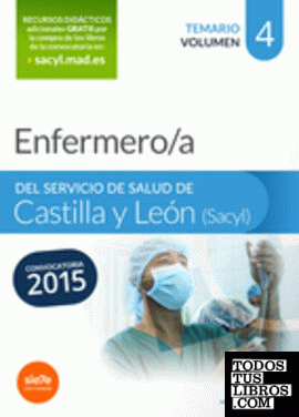 Enfermero/a del Servicio de Salud de Castilla y León (SACYL). Temario volumen IV